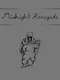 Midnight Renegade: Recollections