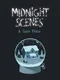 Midnight Scenes: A Safe Place