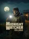 Midnight Watcher: Village