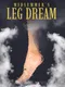 Midsummer Leg's Dream