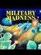 Military Madness