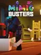 Mimic Busters