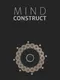 Mind Construct