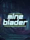 Mineblader