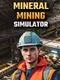 Mineral Mining Simulator