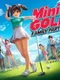 Minigolf Family Party