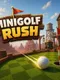 Minigolf Rush