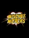 Mischief Motors