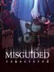 Misguided Remastered