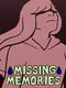 Missing Memories