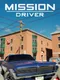 Mission: Driver
