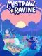 Mistpaw Ravine