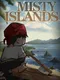 Misty Islands