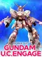 Mobile Suit Gundam U.C. Engage