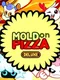 Mold on Pizza