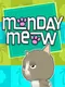 Monday Meow