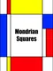 Mondrian Squares