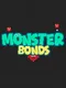 Monster Bonds