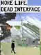 More Life, Dead Interface