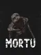 Mortu