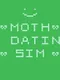 Moth: A Dating Sim