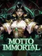 Motto Immortal
