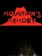 Mountain's Memory
