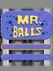 Mr. Balls