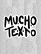 Mucho Texto