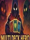 Multi Deck Hero