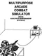 Multi-Purpose Arcade Combat Simulator