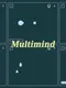 Multimind