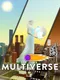 Multiverse