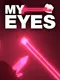 My Eyes