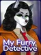 My Furry Detective