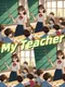 My Teacher