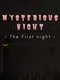 Mysterious Night: The First Night