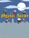 Mystic Strife