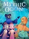 Mythic Ocean