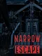 Narrow Escape