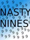 Nasty Nines