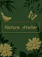 Nature Atelier