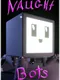 Naught Bots