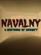 Navalny: A Nightmare of Corrupt