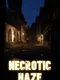 Necrotic Haze