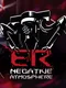 Negative Atmosphere: Emergency Room