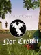 Neither Cross Nor Crown
