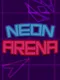 Neon Arena