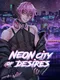 Neon City of Desires