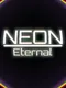 Neon: Eternal